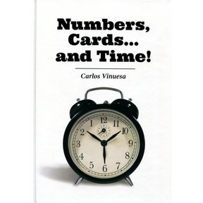 Numbers, Cards... and Time! by Carlos Vinuesa - eBook DOWNLOAD
