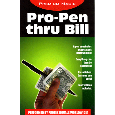 Pro Pen Through Bill | Premium Magic