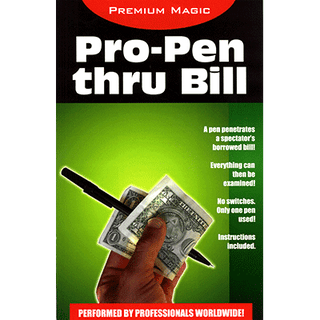 Pro Pen Through Bill | Premium Magic
