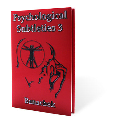 Psychological Subtleties 3 (PS3) | Banachek