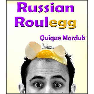 Russian Roulegg | Quique Marduk