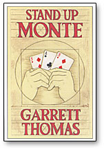 Stand Up Monte | Garrett Thomas