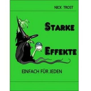 Starke Effekte | Nick Trost