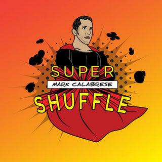 Super Shuffle System | Mark Calabrese 
