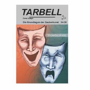 Tarbell Course in Magic - Volume 034-035 - Show Business