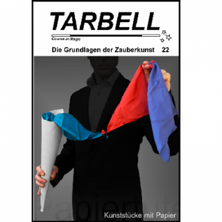 Tarbell Course in Magic - Band 022 - Kunststücke mit Papier