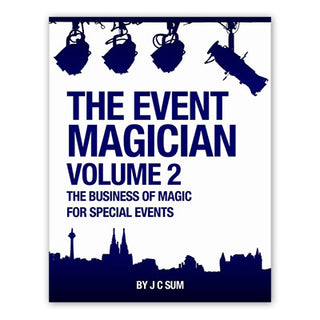 The Event Magician (Volume 2) | JC Sum