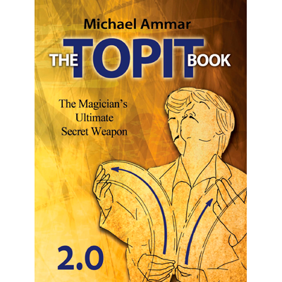 The Topit Book 2.0 | Michael Ammar