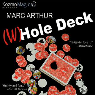 The (W)Hole Deck rot | Marc Arthur & Kozmomagic