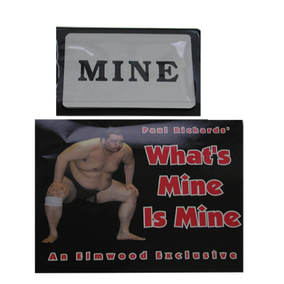 What's Mine is Mine | Paul Richards