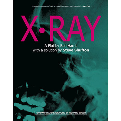 X-Ray | Ben Harris and Steve Shufton